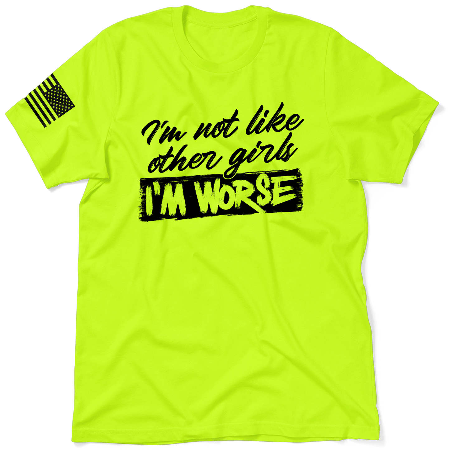 IM Not Like - Safety T- Shirt