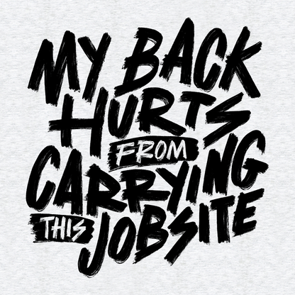 My Back Hurts - Safety Yellow - T Shirt