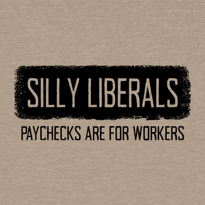 Silly Liberals - Safety Yellow T-Shirt