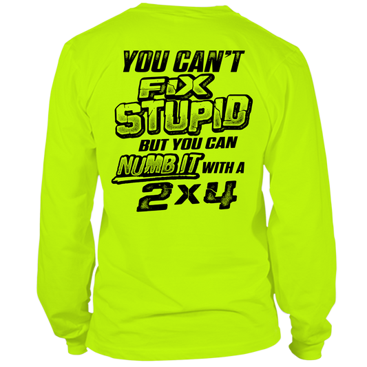 Stupid - Long Sleeve Hi-Vis T-Shirt