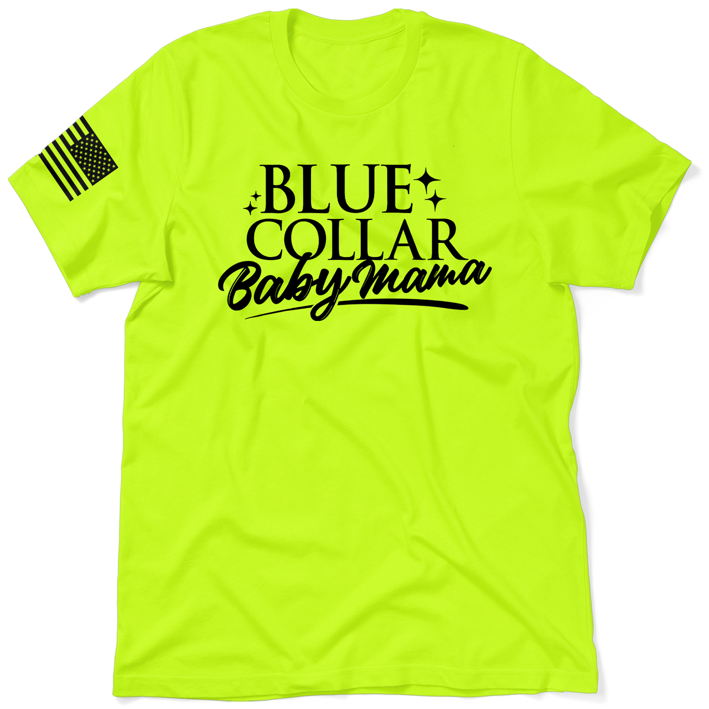 Blue collar Baby mama - Safety T - Shirt