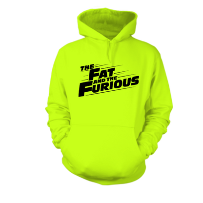 Fat Furious - Hi Vis Hoodie