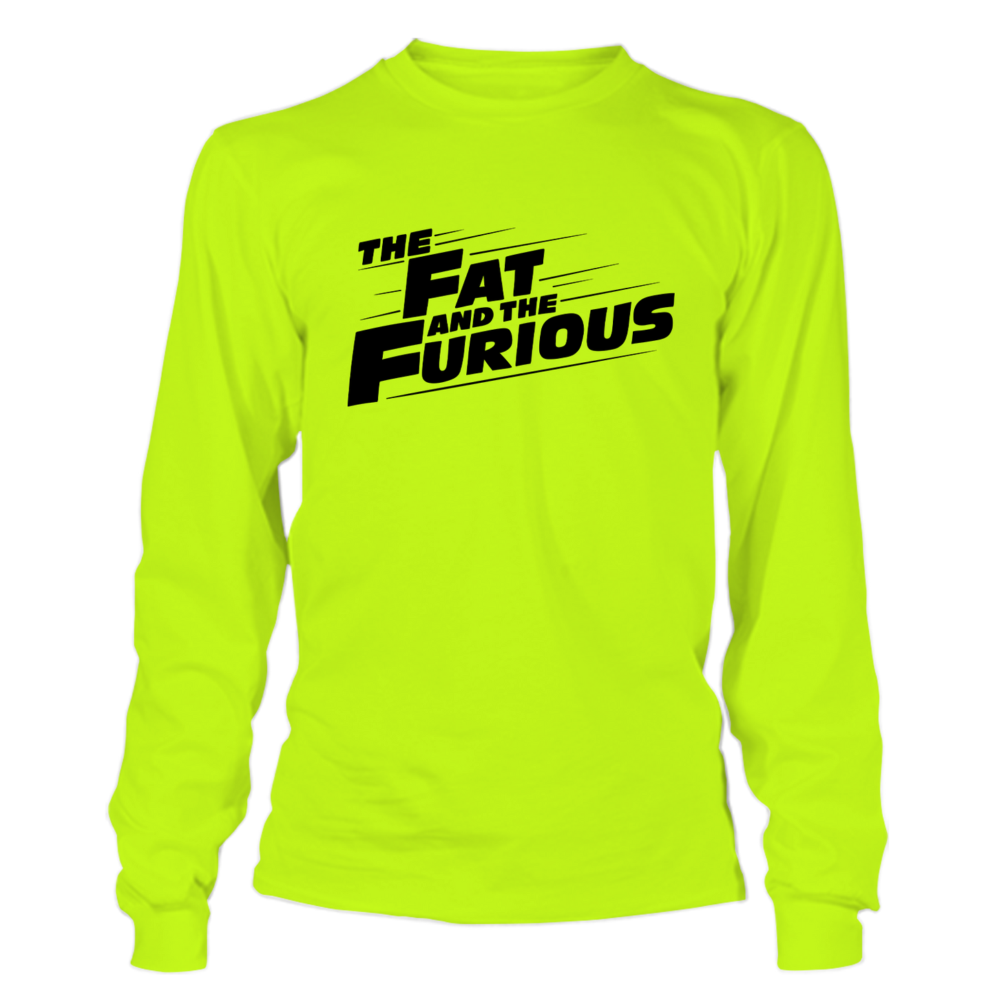 Fat Furious - Hi Vis Long Sleeve