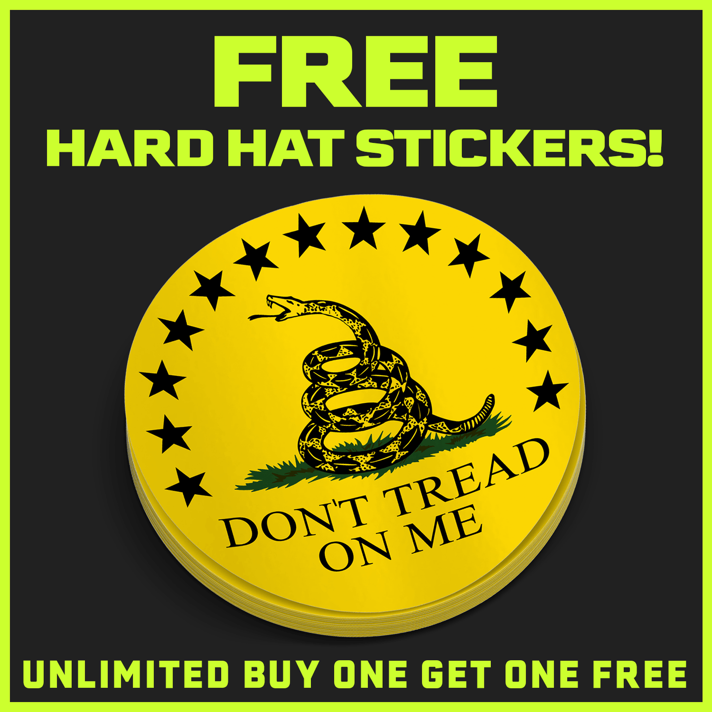 Don't tread On Me Hard Hat Decal - Armed American Supply
