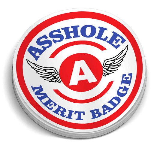 Asshole Merit Badge 5 Inch Decal - Armed American Supply