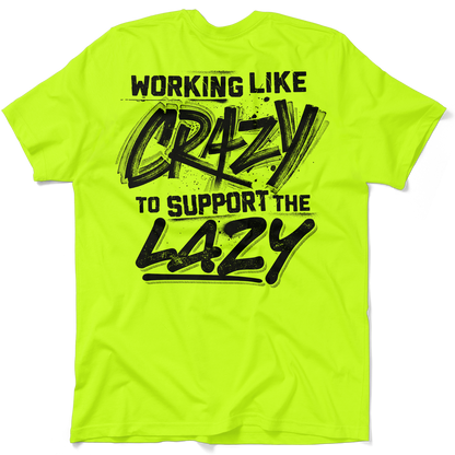 Crazy - Safety Yellow T-Shirt