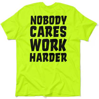 Nobody Cares - Safety Yellow T-Shirt